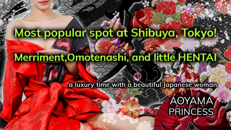 Tokyo Shibuya outcall escort service 青山PRINCESS