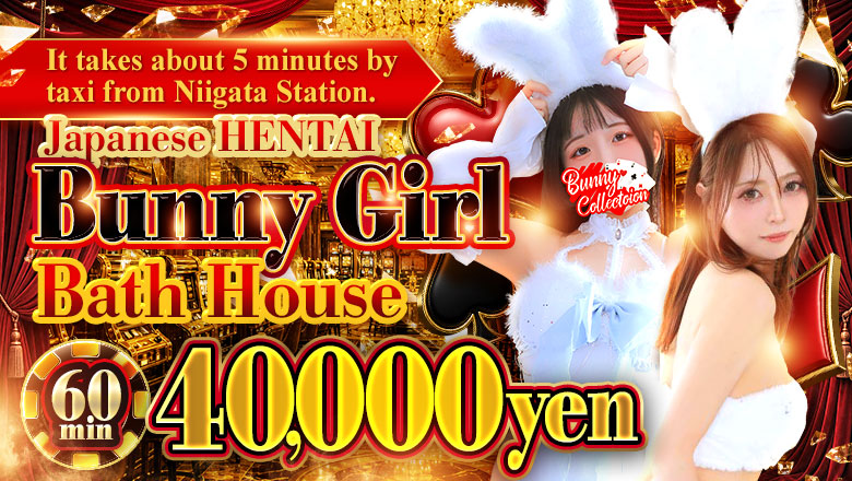niigata Niigata City soapland service parlor バニーコレクション